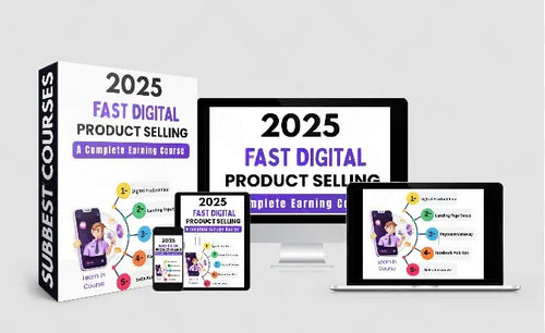 Digital Product Selling Pro Course- Advanced Edition